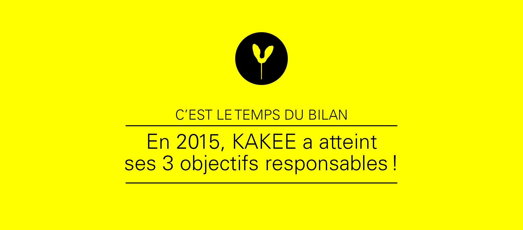 KAKEE publie son quatrième bilan responsable.