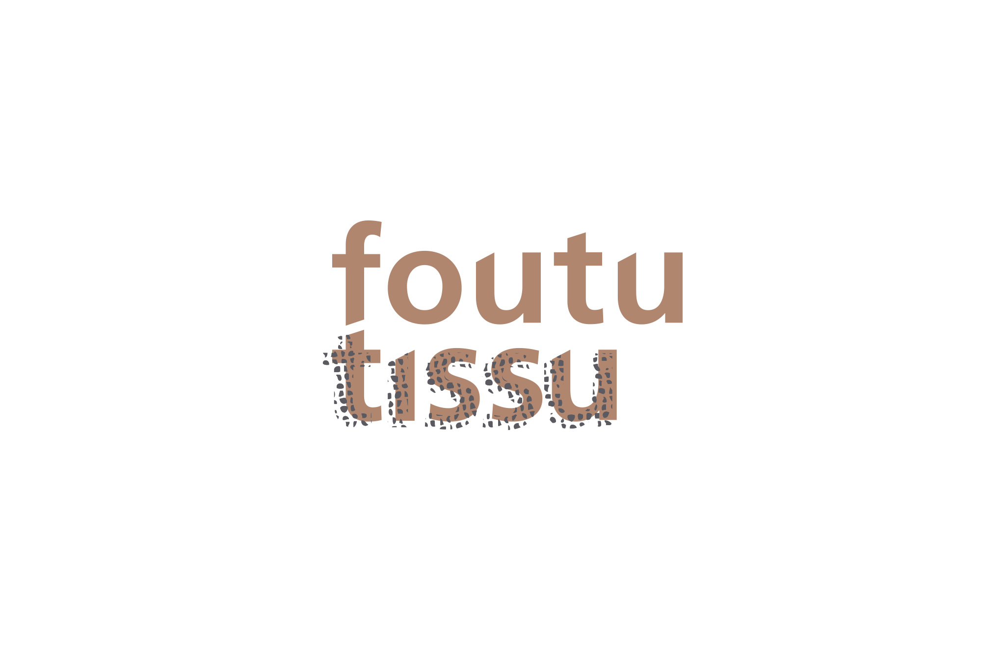 Identité visuelle pour Foutu Tissu.